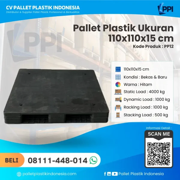 Pallet Plastik Bekas/Baru Ukuran 110x110x15 - PP12