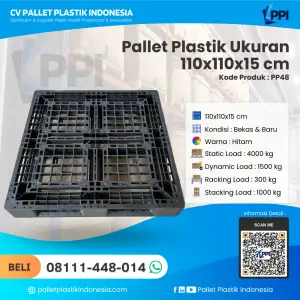Pallet Plastik Bekas & Baru Ukuran 110x110x15 - PP48