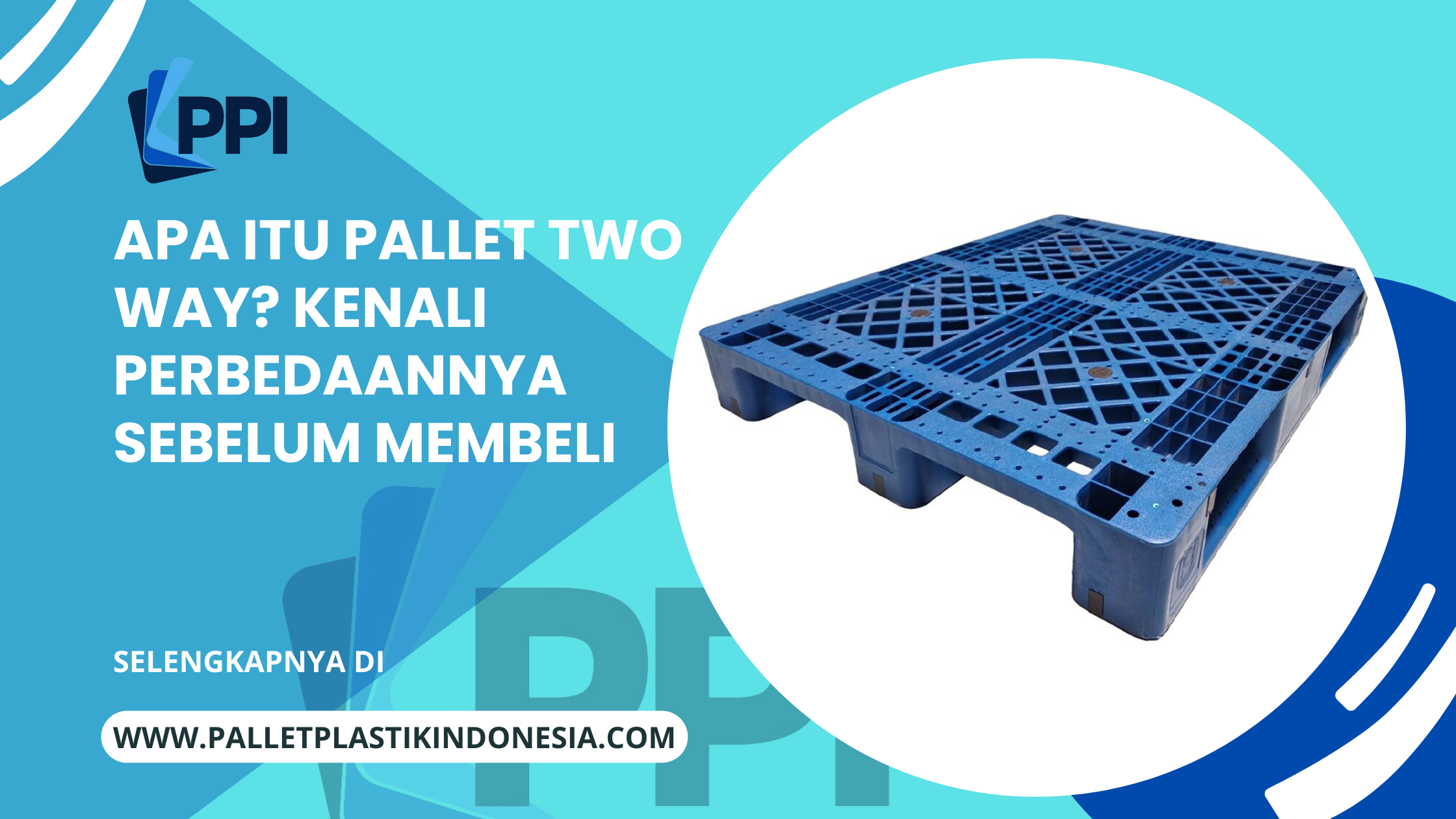 Apa Itu Two Way Kenali Perbedaannya Sebelum Membeli