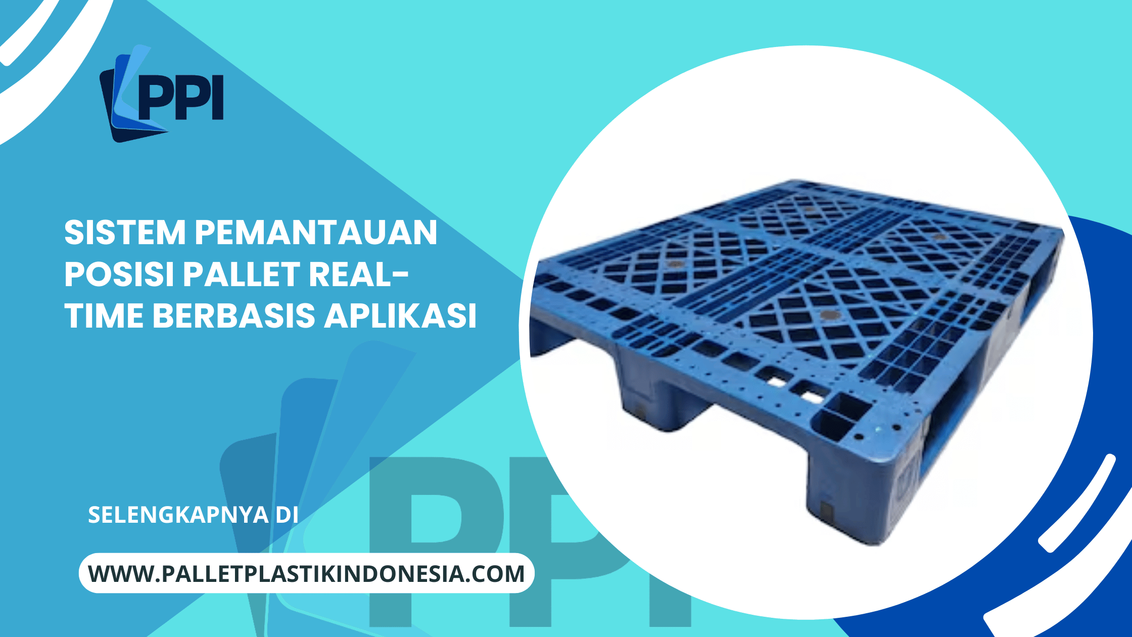 Sistem Pemantauan Posisi Pallet Real-Time Berbasis Aplikasi