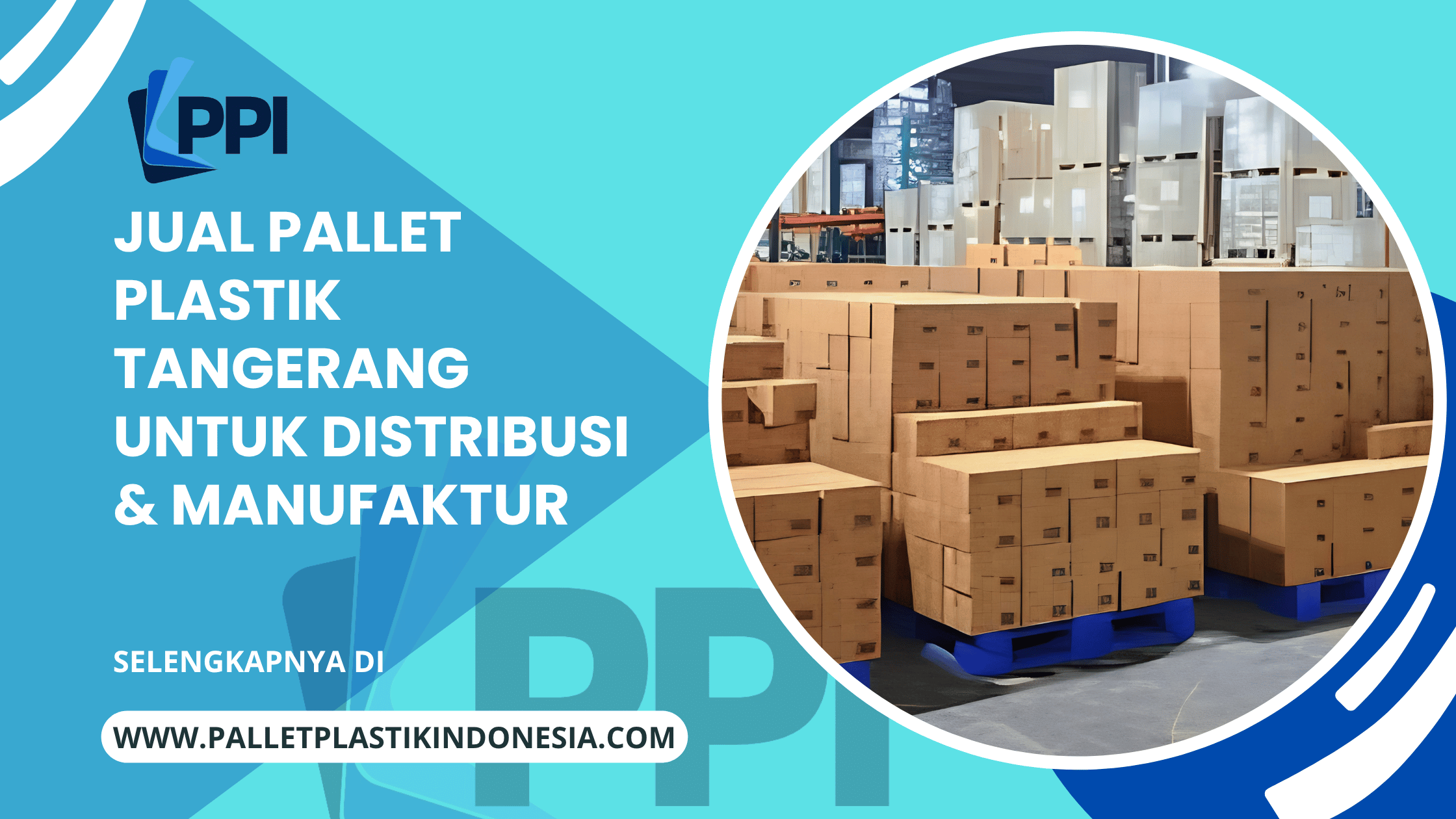 Jual Pallet Plastik Tangerang untuk Distribusi & Manufaktur