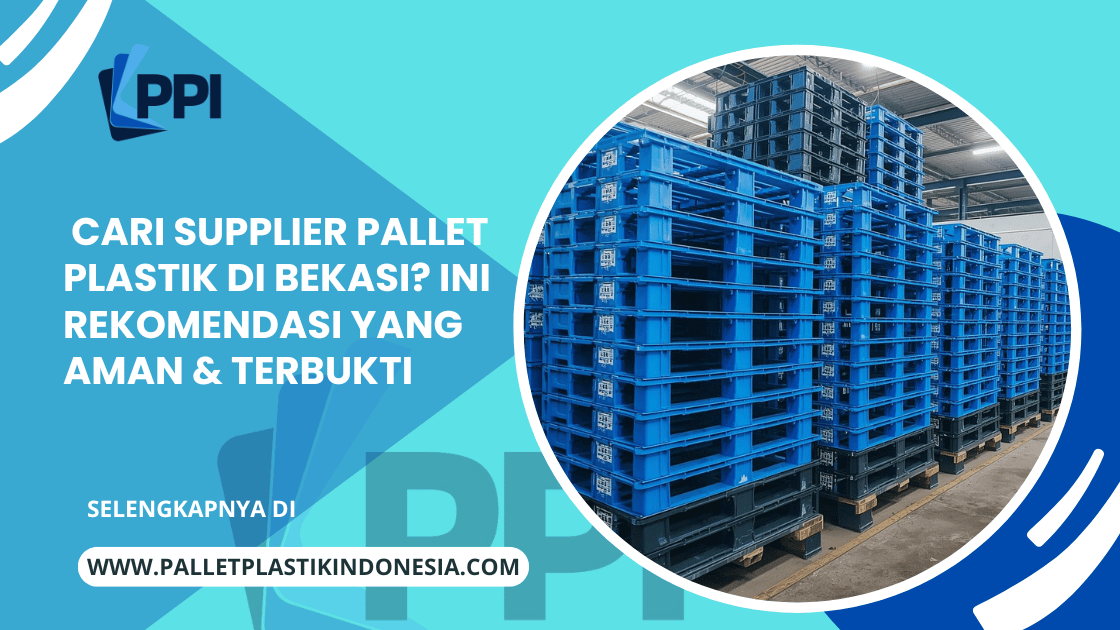 supplier pallet plastik bekasi