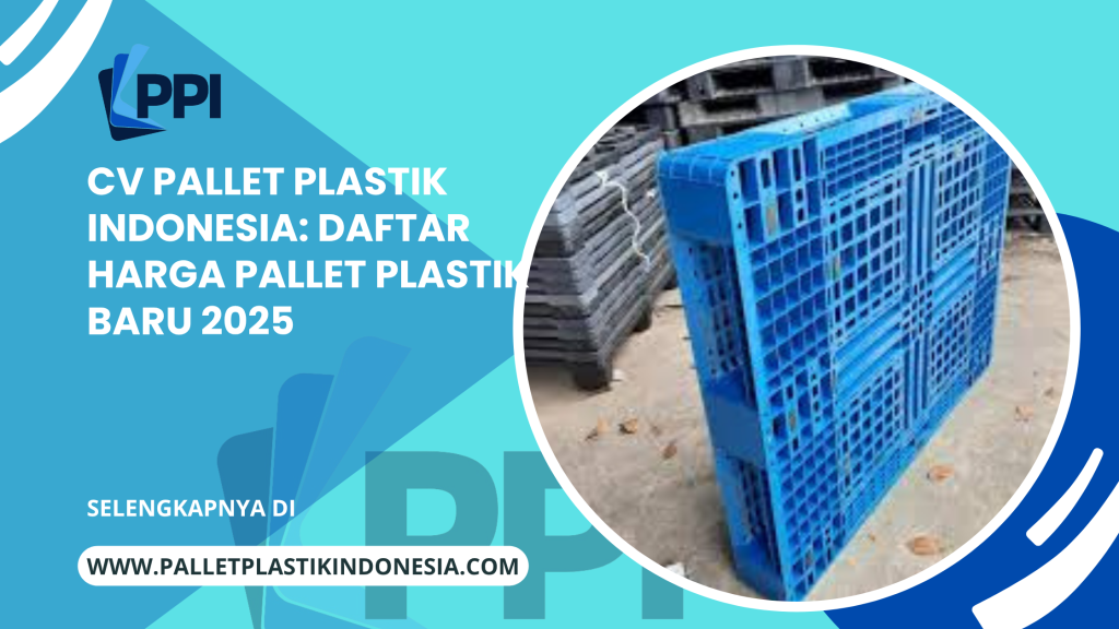 daftar harga pallet plastik baru