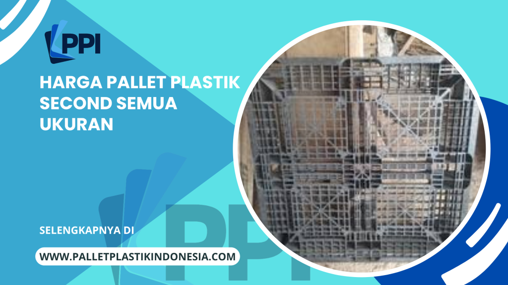harga pallet plastik second
