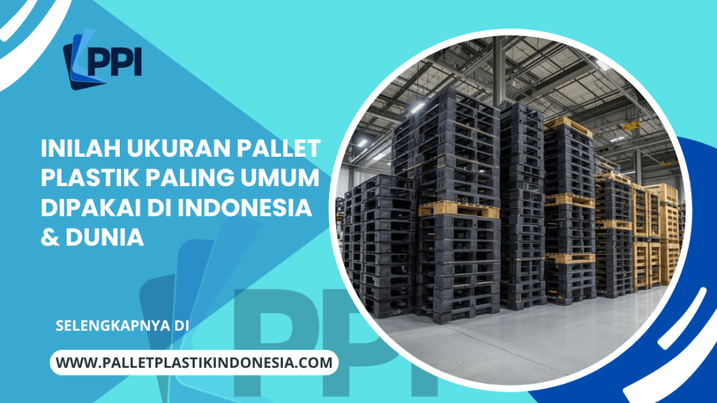 ukuran pallet plastik standar