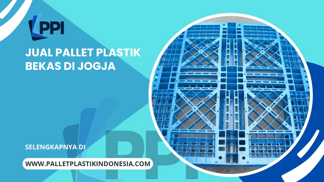 Jual Pallet Plastik Bekas di Jogja