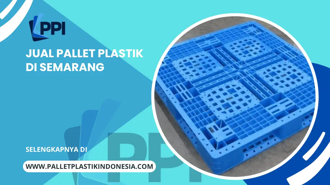 Jual Pallet Plastik di Semarang