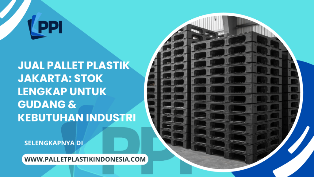 jual pallet plastik jakarta